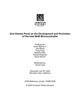 Oral History Panel on the Development and Promotion of the Intel 8048 Microcontroller