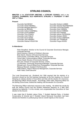 MINUTES of the STATUTORY MEETING of STIRLING COUNCIL Held in the COUNCIL CHAMBERS, OLD VIEWFORTH, STIRLING on THURSDAY 17 MAY 2007 at 7.30Pm