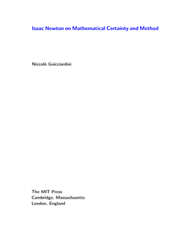 Isaac Newton on Mathematical Certainty and Method