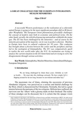 A GREAT CHALLENGE for the EUROPEAN INTEGRATION: MUSLIM MINORITIES Oğuz URAS1 Abstract a Successful Western Performance at the R