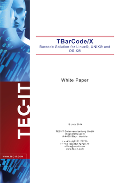 Tbarcode/X Barcode Solution for Linux®, UNIX® and OS X®