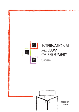 INTERNATIONAL MUSEUM of PERFUMERY Grasse