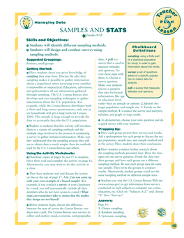 SAMPLES and STATS Grades 9-10 Skills and Objectives: ● Students Will Identify Different Sampling Methods