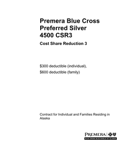 Premera Blue Cross Preferred Silver 4500 CSR3 Benefit Booklet