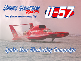 Lake Chelan Hydroplanes, LLC Unlimited Hydroplanes Are the Fastest Boats in the World