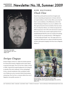 Newsletter No.18, Summer 2009 New Editions: Chuck Close
