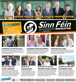 WESTMINSTER NEWSLETTER Text SINN FEIN to 60060 AUGUST LÚNASA 2019 Or Email: Admin@Sinnfein.Ie