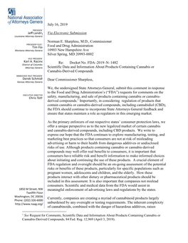 July 16, 2019 Via Electronic Submission Norman E. Sharpless, M.D., Commissioner Food and Drug Administration 10903 New Hampshire