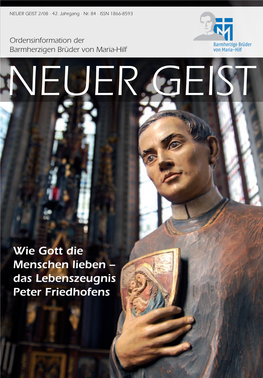 Wie Gott Die Menschen Lieben – Das Lebenszeugnis Peter Friedhofens 2 | Vorwort