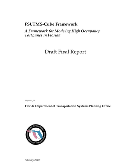 A Framework for Modeling High Occupancy Toll Lanes in Florida