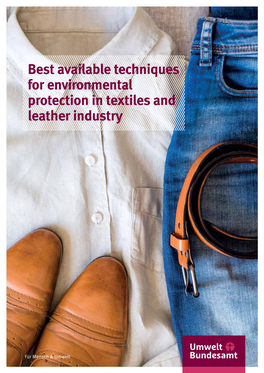 Best Available Techniques for Environmental Protection in Textiles and Leather Industry Impressum Content