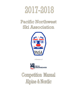 A Division of PACIFIC NORTHWEST SKI ASSOCIATION a DIVISION of US SKI and SNOWBOARD and the WESTERN REGION