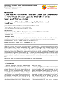 Land Use Practices in the Rural and Urban Sub Catchments of River Rwizi, Western-Uganda; Their Effect on Its Ecological Characteristics