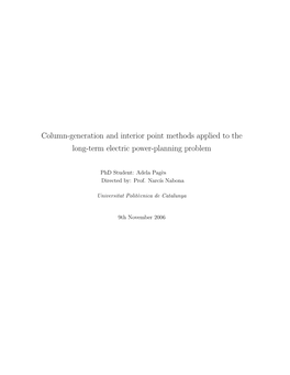 Column-Generation and Interior Point Methods Applied to the Long-Term Electric Power-Planning Problem