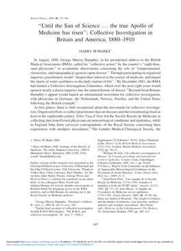 ''Until the Sun of Science ... the True Apollo of Medicine Has Risen'': Collective Investigation in Britain and America