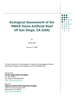 Ecological Assessment of the HMCS Yukon Artificial Reef Off San Diego, CA (USA)