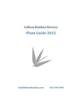 Lebeau Bamboo Nursery Plant Guide 2012