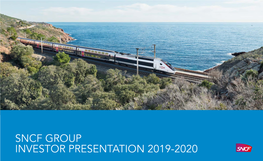 Sncf Group Investor Presentation 2019-2020 Table of Content