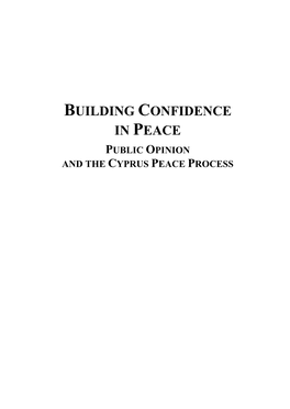Building Confidence in Peace Public Opinion and the Cyprus Peace Process