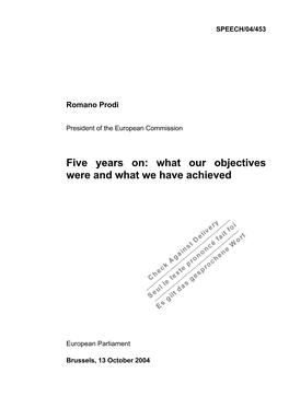 Five Years On: What Our Objectives Were and What We Have Achieved