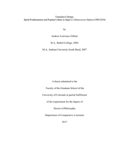 Unuseless Cyborgs: Spiral Posthumanism and Popular Culture in Japan's Ushinawareta Nijūnen(1990-2010) by Andrew Lawrence Gilb