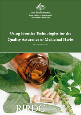 Using Frontier Technologies for the Quality Assurance of Medicinal Herbs