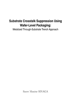 Substrate Crosstalk Suppression Using Wafer-Level Packaging: Metalized Through-Substrate Trench Approach