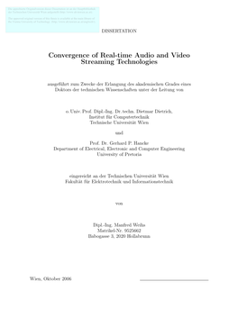 Convergence of Real-Time Audio and Video Streaming Technologies