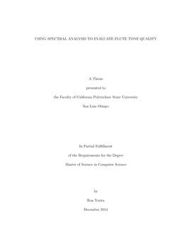 Using Spectral Analysis to Evaluate Flute Tone Quality