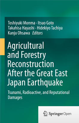 Agricultural and Forestry Reconstruction After the Great East