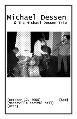 Michael Dessen & the Michael Dessen Trio