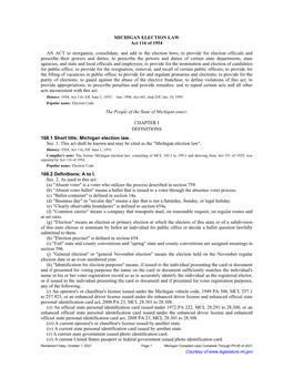 MICHIGAN ELECTION LAW Act 116 of 1954 an ACT to Reorganize, Consolidate, and Add to the Election Laws; to Provide for Election O