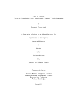 Trash to Treasure: Extracting Cosmological Utility from Sparsely Observed Type Ia Supernovae by Benjamin Ernest Stahl a Disserta