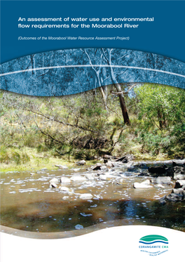 An Assessment of Water Use and Environmental Flow Requirements for the Moorabool River