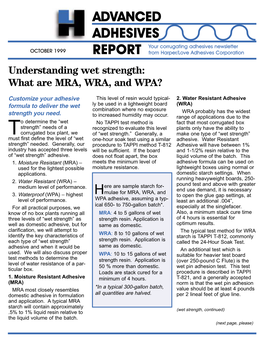 Newsletter OCTOBER 1999 REPORT from Harper/Love Adhesives Corporation Understanding Wet Strength: What Are MRA, WRA, and WPA?