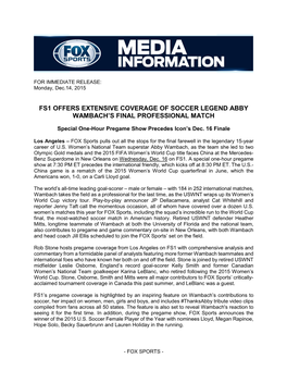FS1 Offers Extensive Coverage of Soccer Legend Abby Wambach's Final Professional Match
