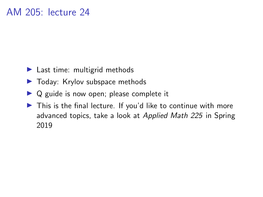 AM 205: Lecture 24