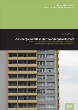 Die Energiewende in Der Wohnungswirtschaft Stand Und Perspektiven Des Energetischen Umbaus Aus Sicht Brandenburgischer Wohnungsunternehmen