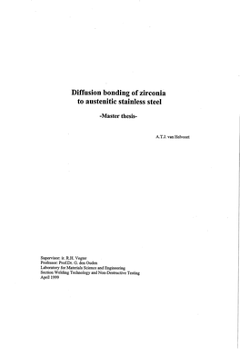 Diffusion Bonding of Zirconia to Austenitic Stainless Steel