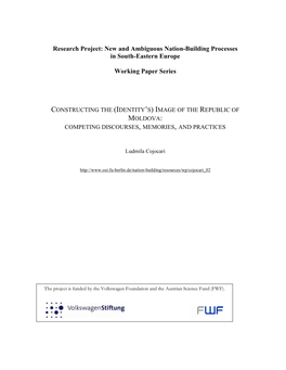 Research Project: New and Ambiguous Nation-Building Processes in South-Eastern Europe Working Paper Series