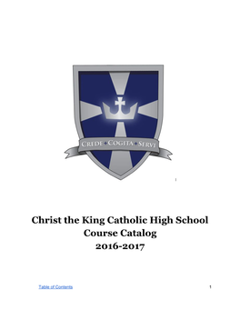 Christ the King Catholic High School Course Catalog 20162017