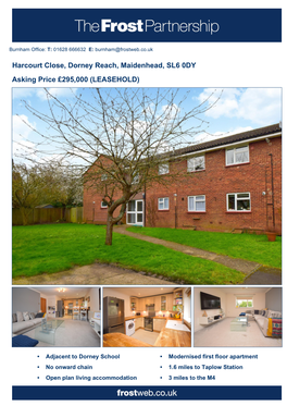 Harcourt Close, Dorney Reach, Maidenhead, SL6 0DY Asking Price £295,000 (LEASEHOLD)