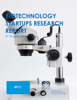 Biotechnology Startups Research Report