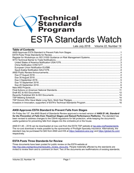 ESTA Standards Watch Late July 2018 Volume 22, Number 14 Table of Contents ANSI Approves ESTA Standard to Prevent Falls from Stages