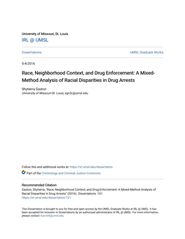 Race, Neighborhood Context, and Drug Enforcement: a Mixed-Method Analysis of Racial Disparities in Drug Arrests