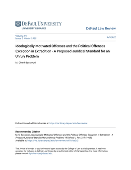 Ideologically Motivated Offenses and the Political Offenses Exception in Extradition - a Proposed Juridical Standard for an Unruly Problem