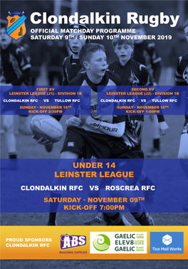 Clondalkin Rugby Club and Hope Everyone Enjoys Today’S Matches
