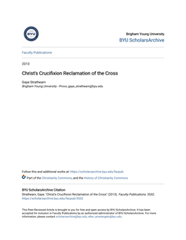 Christ's Crucifixion Reclamation of the Cross