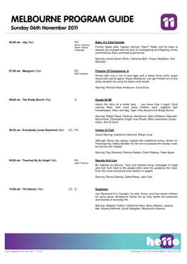 MELBOURNE PROGRAM GUIDE Sunday 06Th November 2011