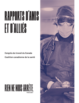 Congrès Du Travail Du Canada Coalition Canadienne De La Santé UN CANADA JUSTE POUR TOUS - ÉLECTIONS 2019